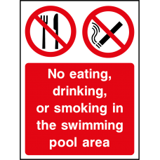 No Eating, Drinking, or Smoking In The Swimming Pool Area